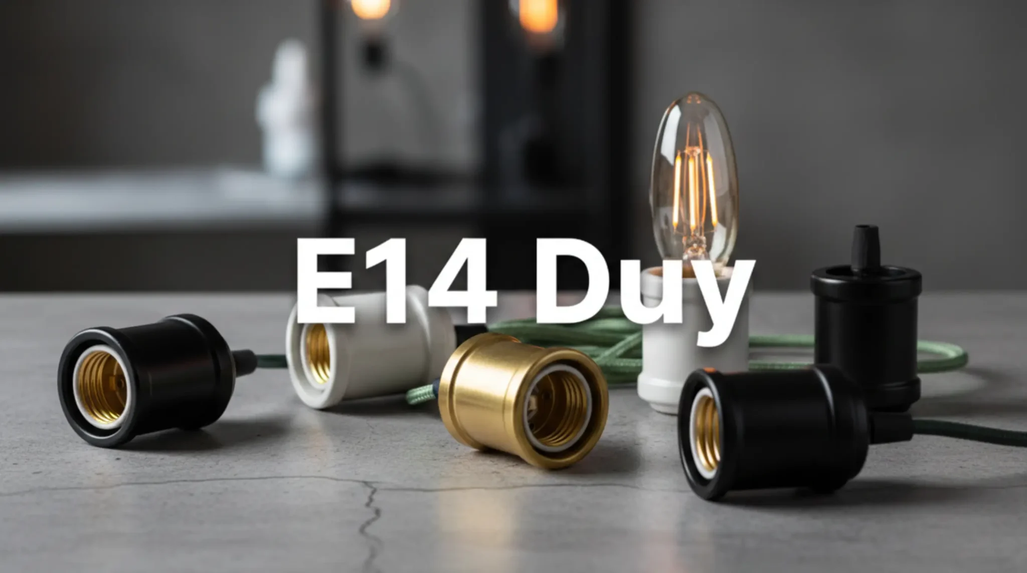 E14 ince abajur duyu modelleri